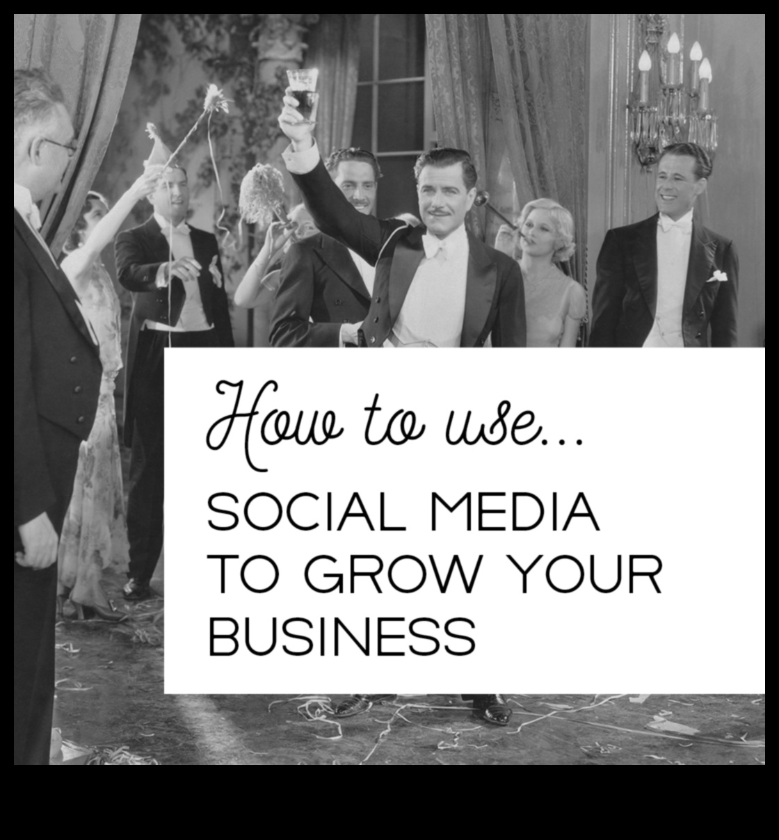 5 moduri de a folosi rețelele sociale pentru a-ți dezvolta afacerea 4 Maximizarea rețelelor sociale pentru creșterea afacerilor